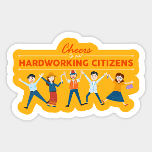 Labor Day, Cheers to Hardworking Citizens Sticker